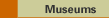 Museums
