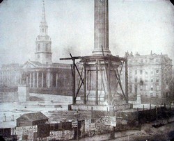 Nelson's Column Under Construction, William Henry Fox Talbot